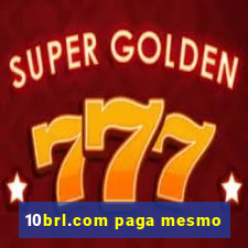 10brl.com paga mesmo